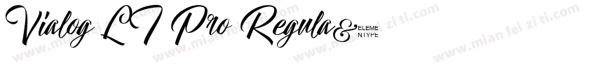 Vialog LT Pro Regula字体转换